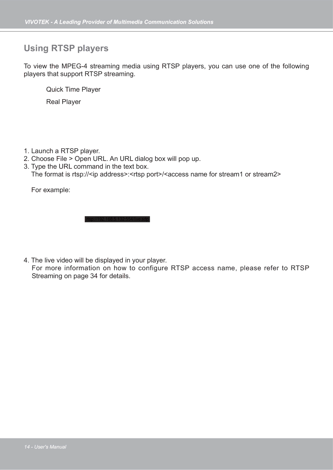Vivotek 4X-IP7142 manual Using Rtsp players 