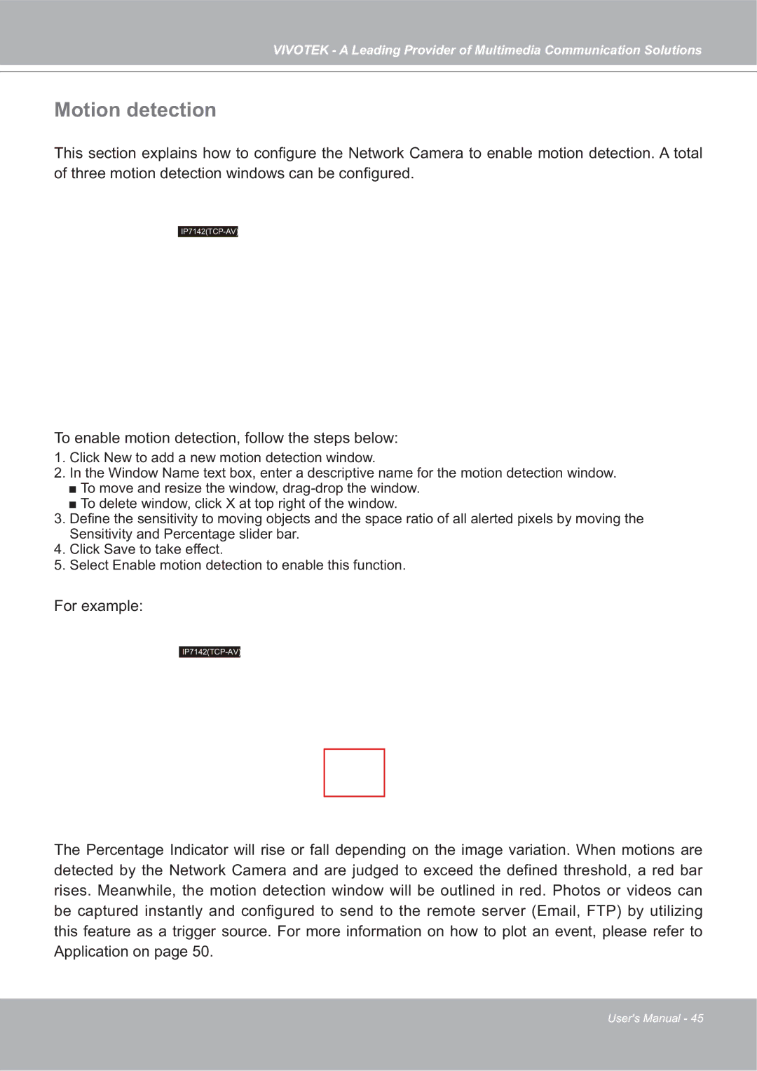 Vivotek 4X-IP7142 manual Motion detection, To enable motion detection, follow the steps below 