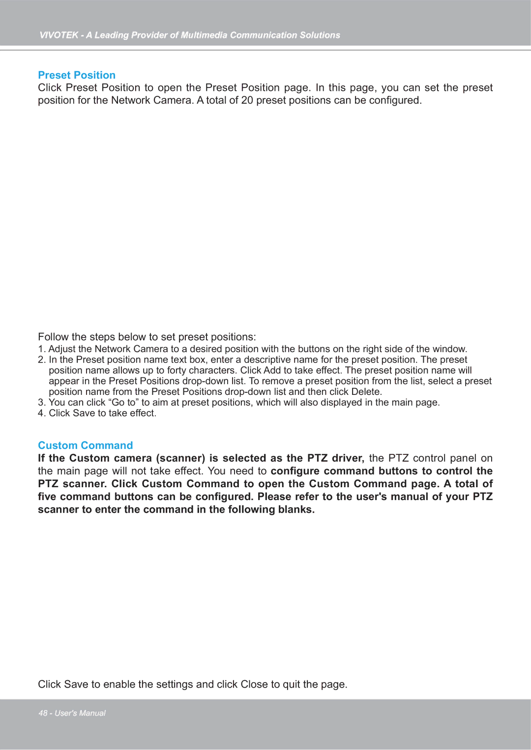 Vivotek 4X-IP7142 manual Preset Position, Custom Command 