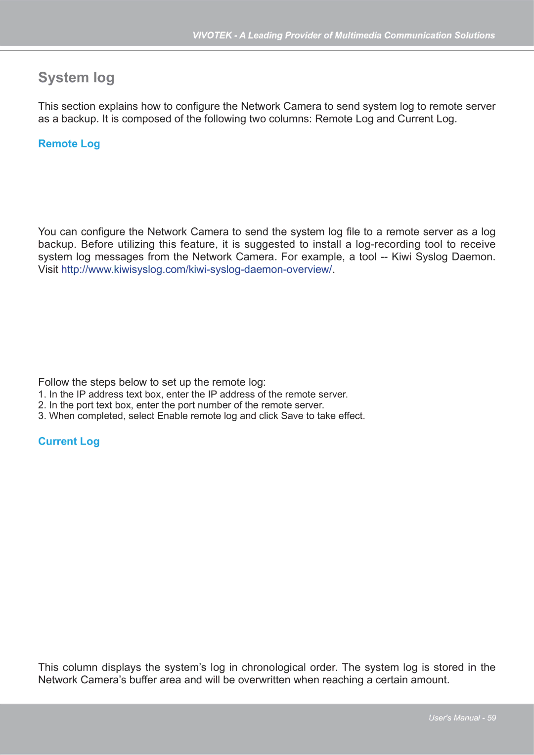 Vivotek 4X-IP7142 manual System log, Remote Log, Current Log 