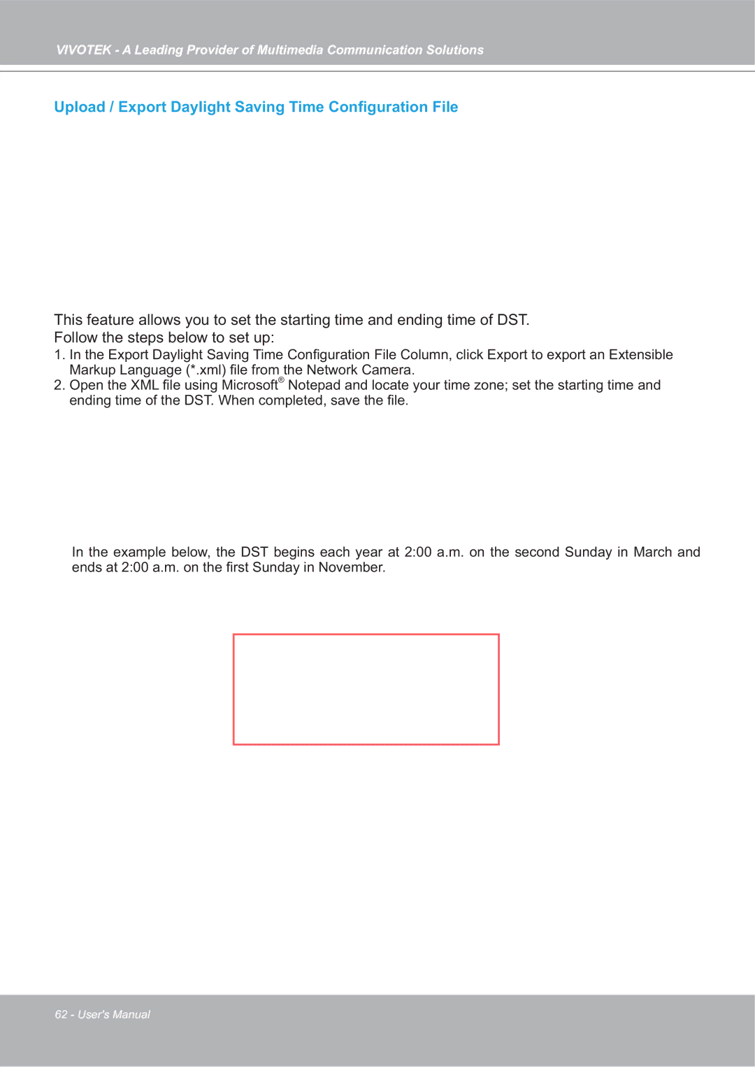 Vivotek 4X-IP7142 manual Upload / Export Daylight Saving Time Conﬁguration File 