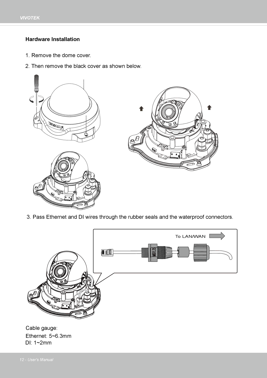 Vivotek 8137HV, FD1837H user manual Hardware Installation 