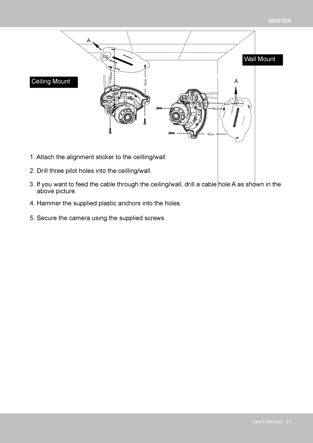 Vivotek FD1837H, 8137HV user manual Wall Mount Ceiling Mount 