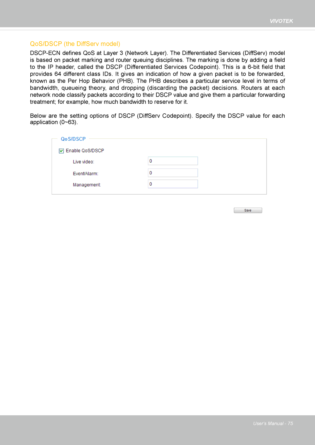 Vivotek FD1837H, 8137HV user manual QoS/DSCP the DiffServ model 