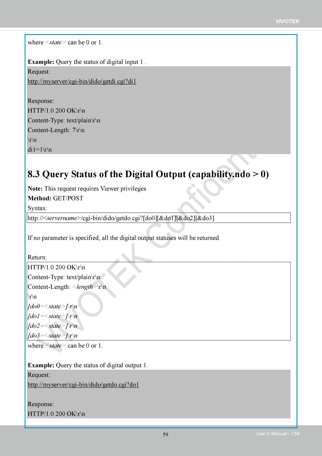 Vivotek CC8130 Query Status of the Digital Output capability.ndo, Do0=state\r\n Do1=state\r\n Do2=state\r\n Do3=state\r\n 