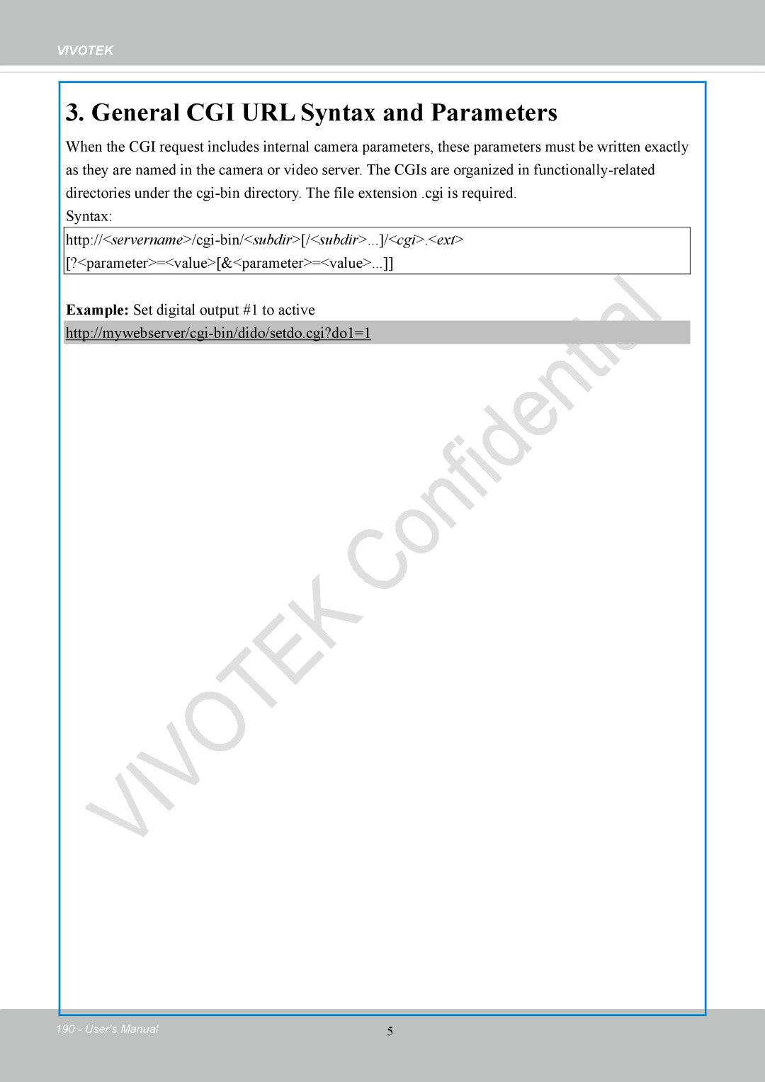 Vivotek CC8130 user manual General CGI URL Syntax and Parameters 