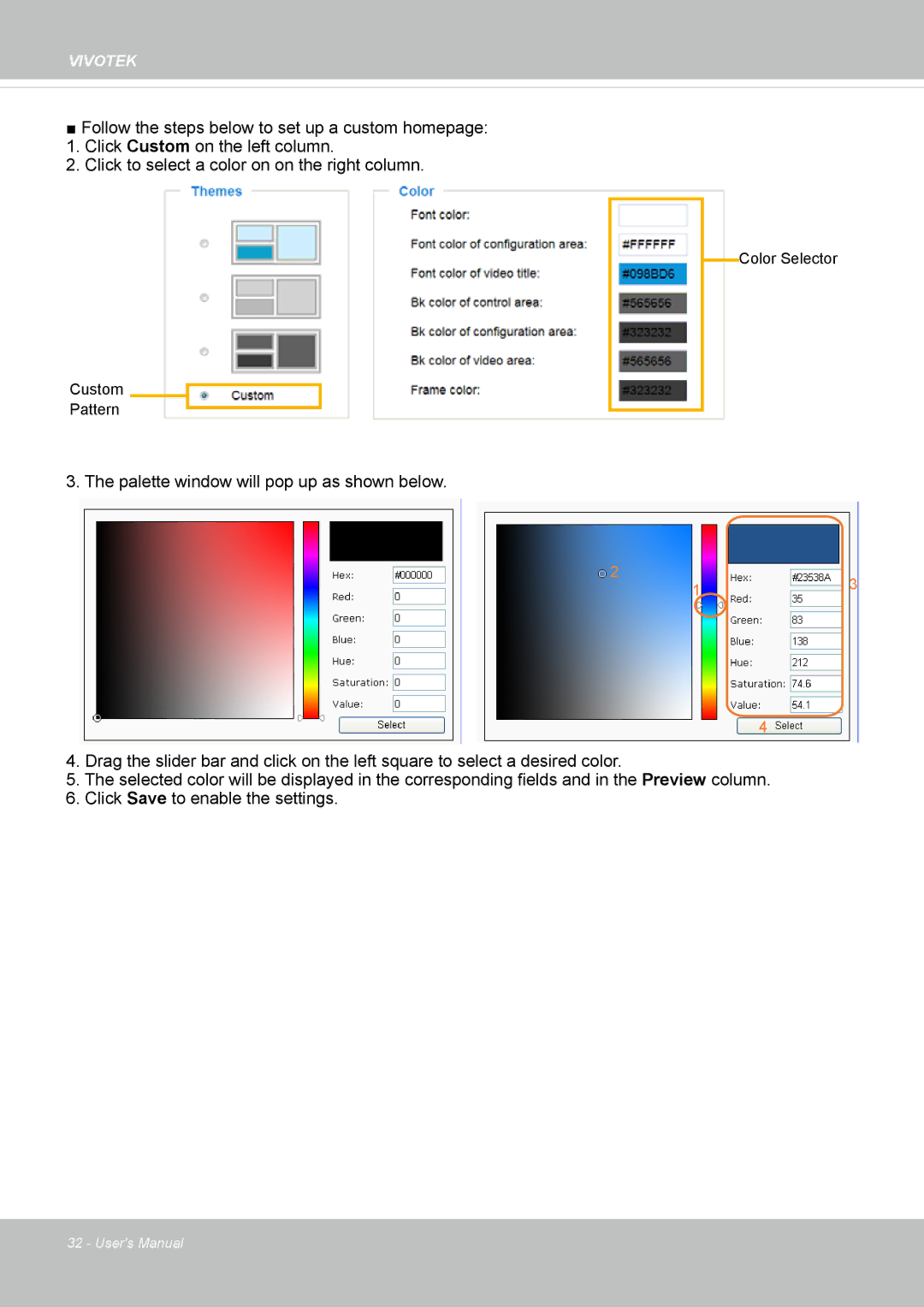 Vivotek CC8130 user manual Custom Pattern Color Selector 