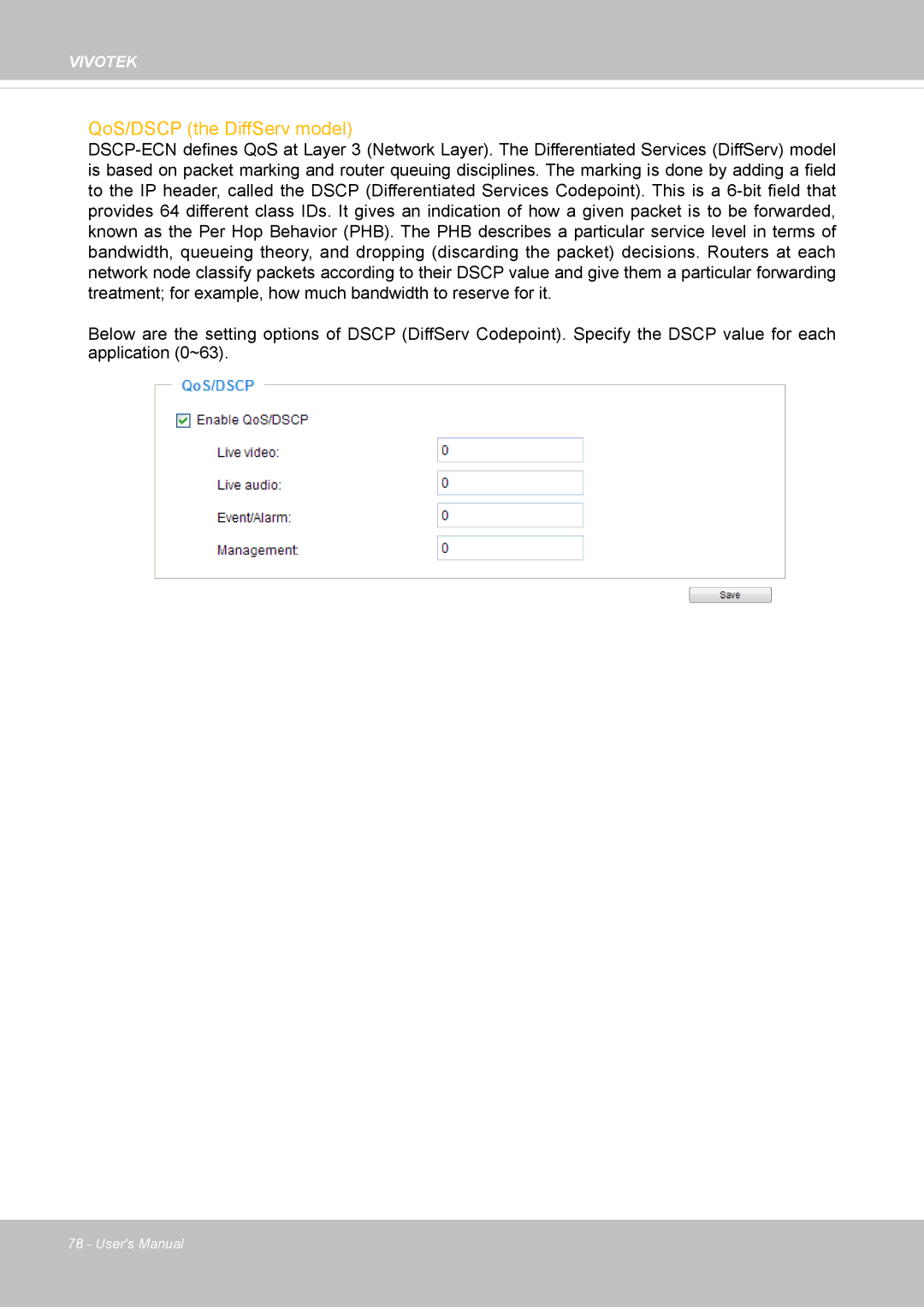 Vivotek FD-8372 user manual QoS/DSCP the DiffServ model 