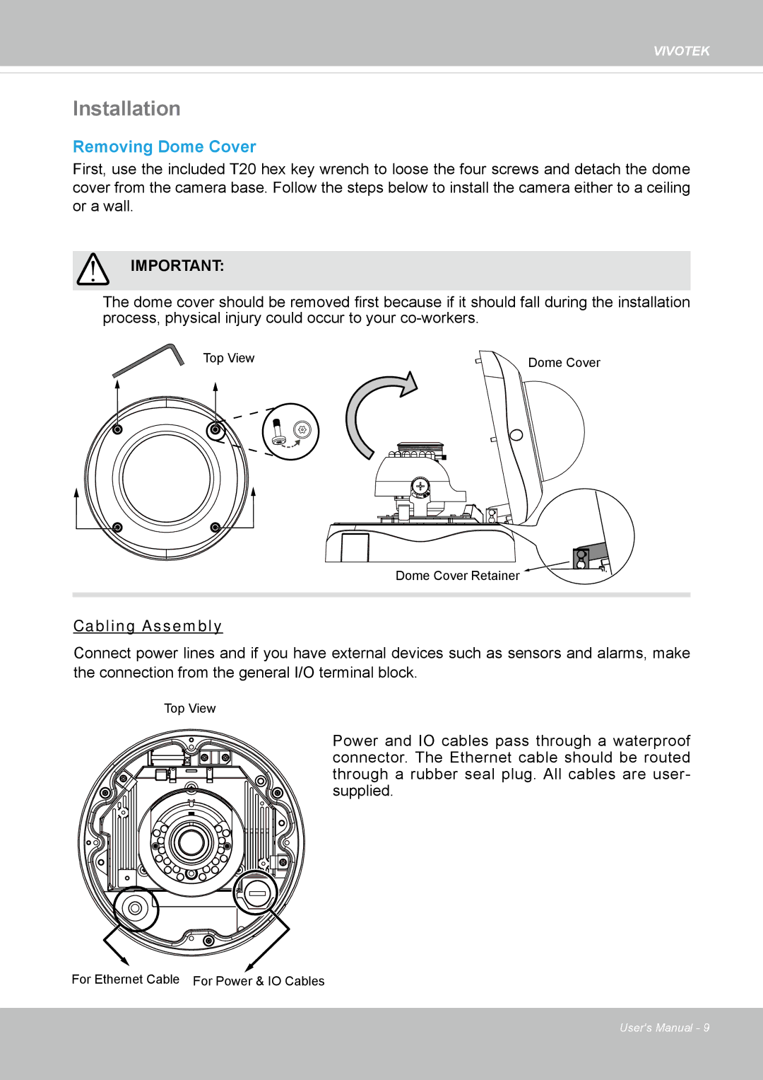 Vivotek FD-8372 user manual Installation, Removing Dome Cover 