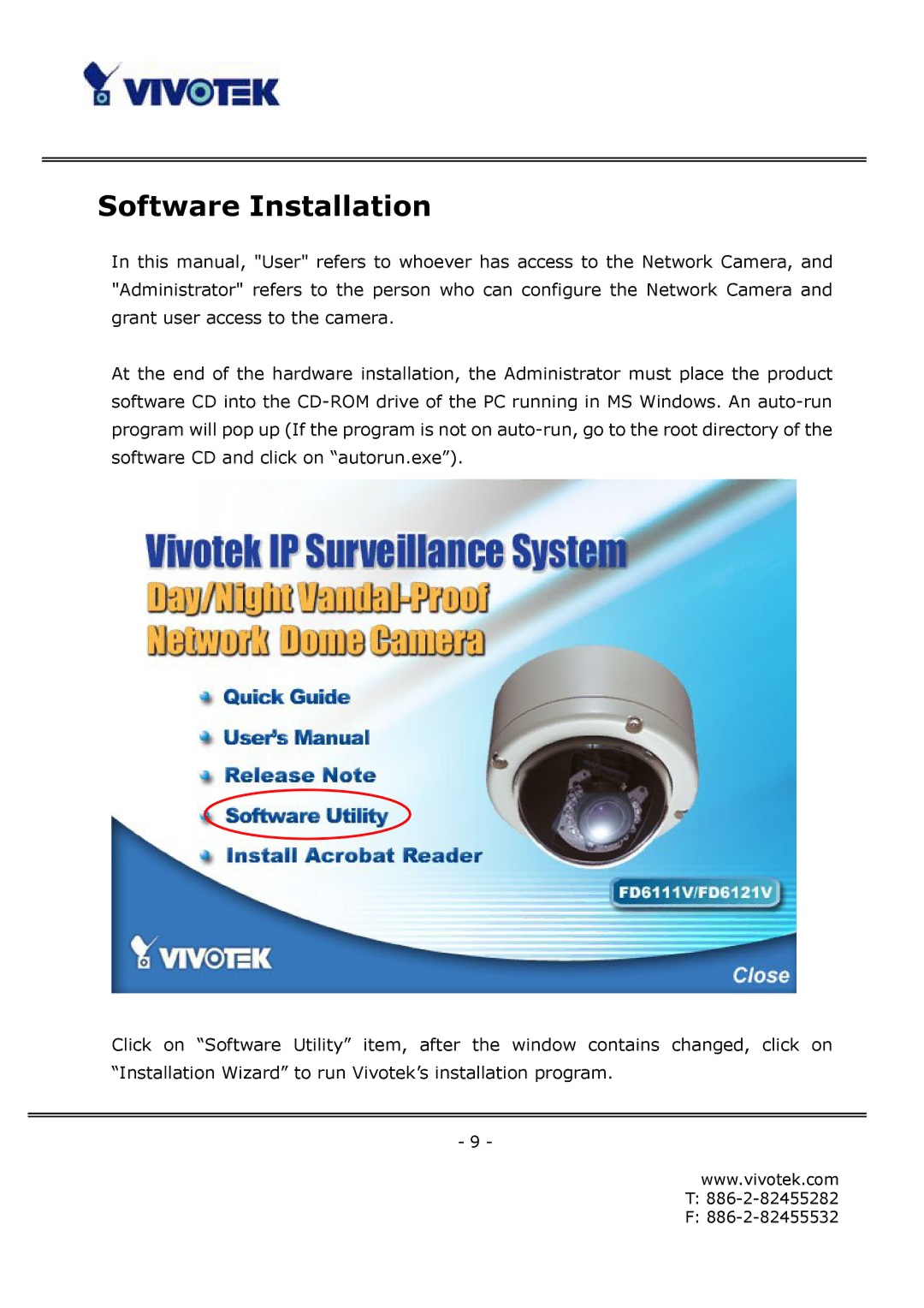 Vivotek FD6121V, FD6111V manual Software Installation 