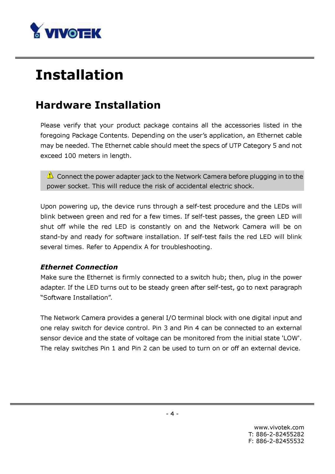 Vivotek FD6111V, FD6121V manual Hardware Installation, Ethernet Connection 