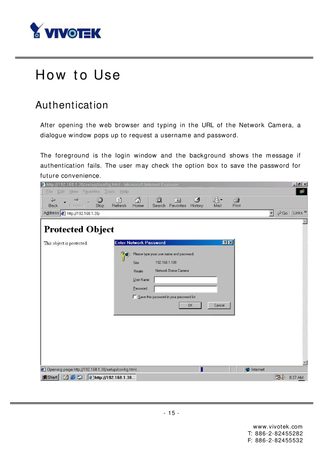 Vivotek FD6121 manual How to Use, Authentication 