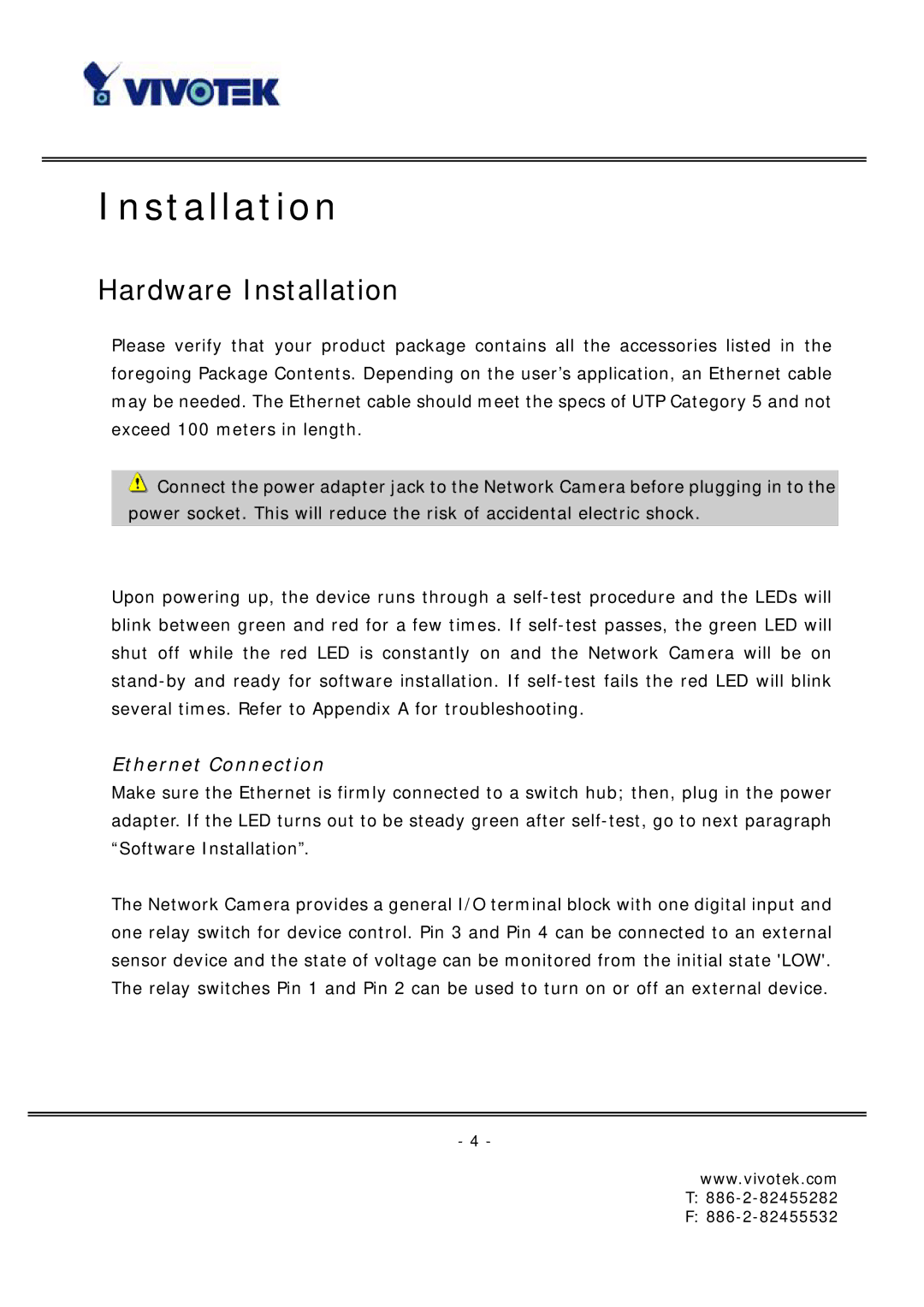 Vivotek FD6121 manual Hardware Installation, Ethernet Connection 