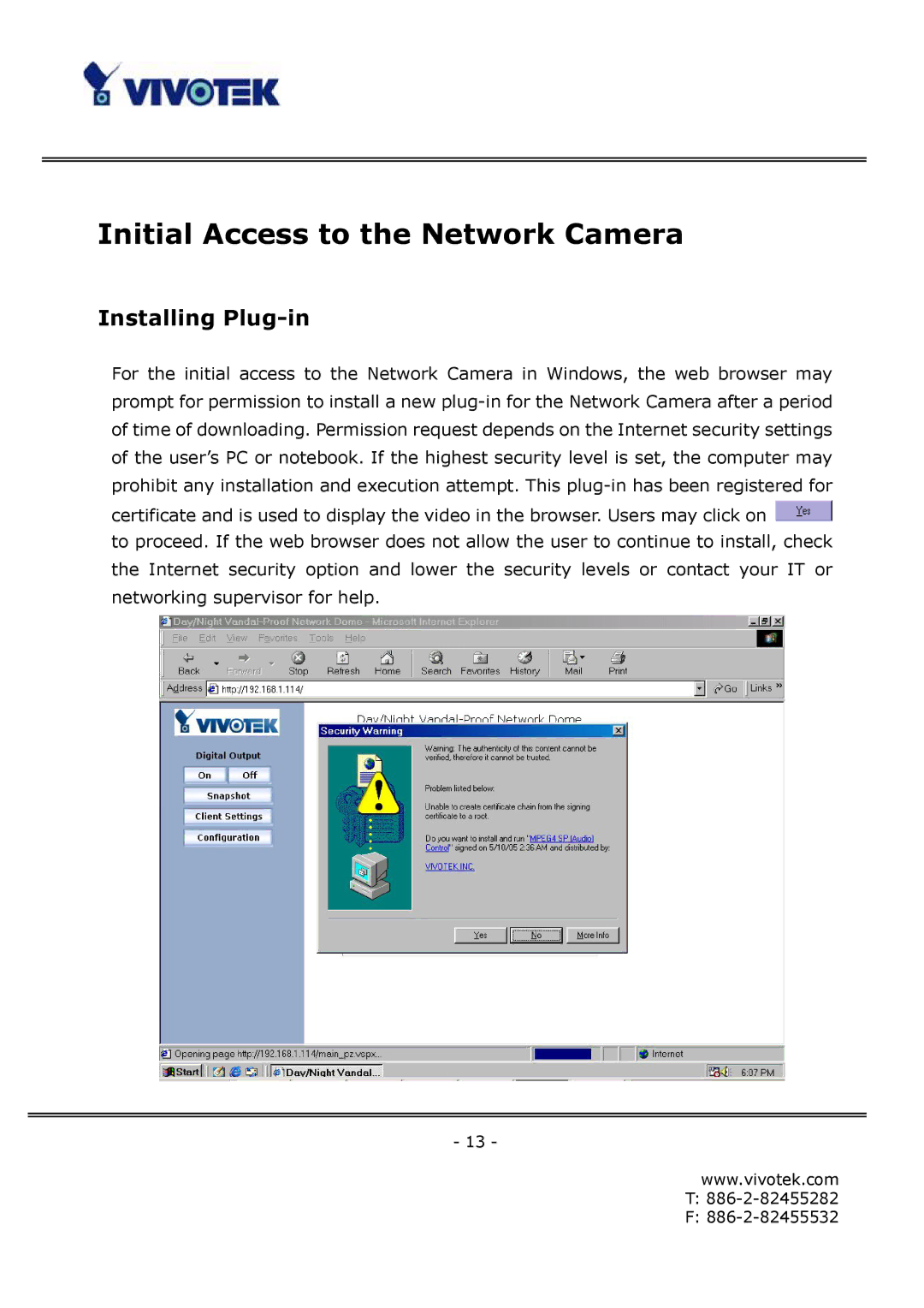 Vivotek FD6112V, FD6122V manual Initial Access to the Network Camera, Installing Plug-in 