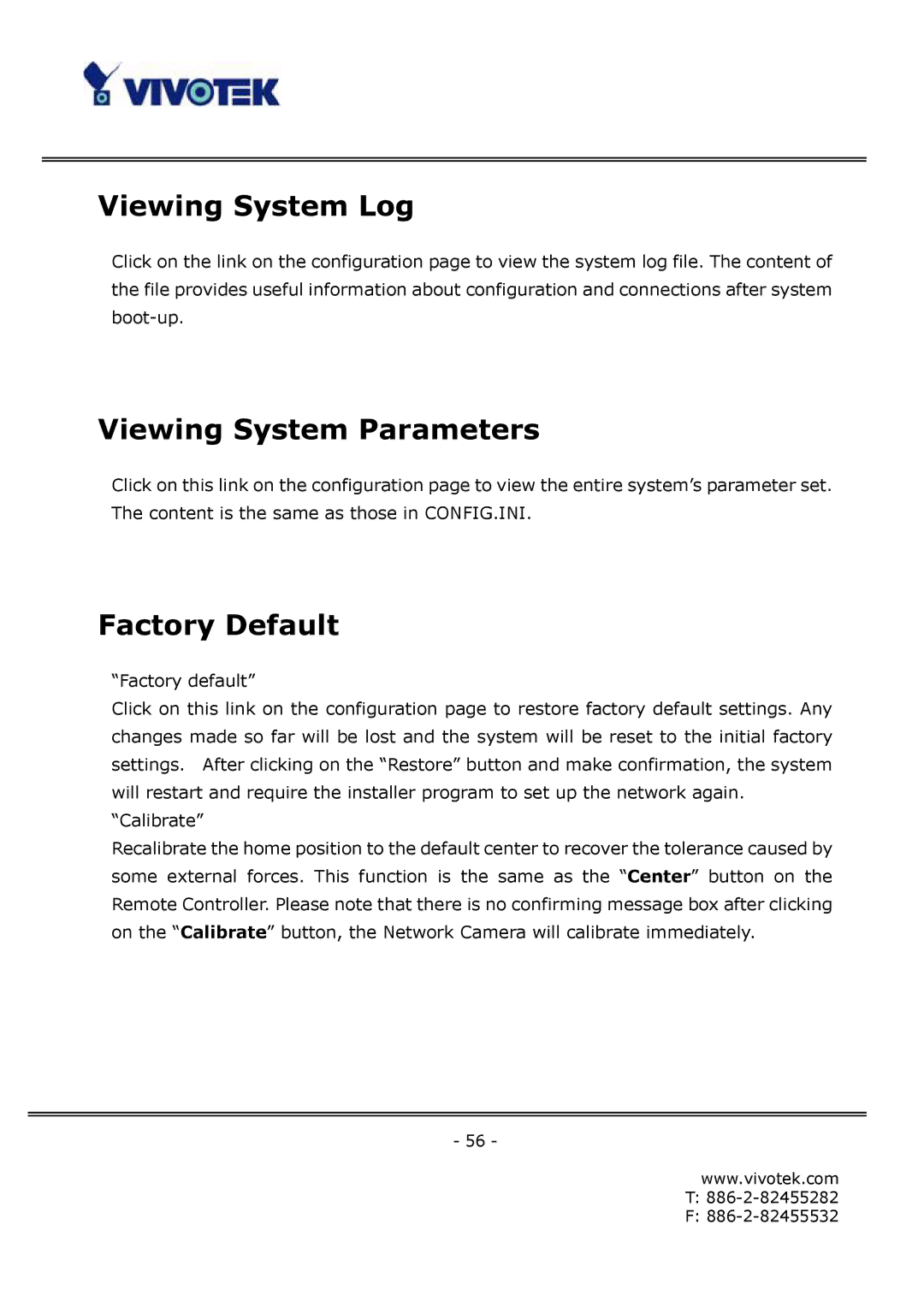 Vivotek FD6122V, FD6112V manual Viewing System Log, Viewing System Parameters, Factory Default 