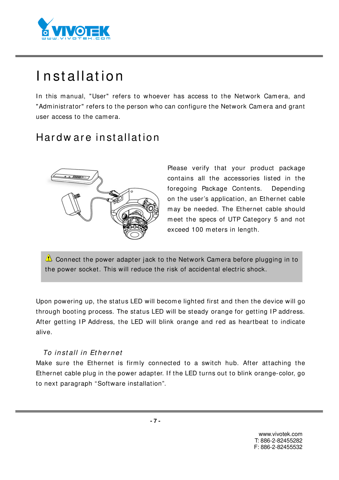 Vivotek FD7131 manual Installation, Hardware installation 