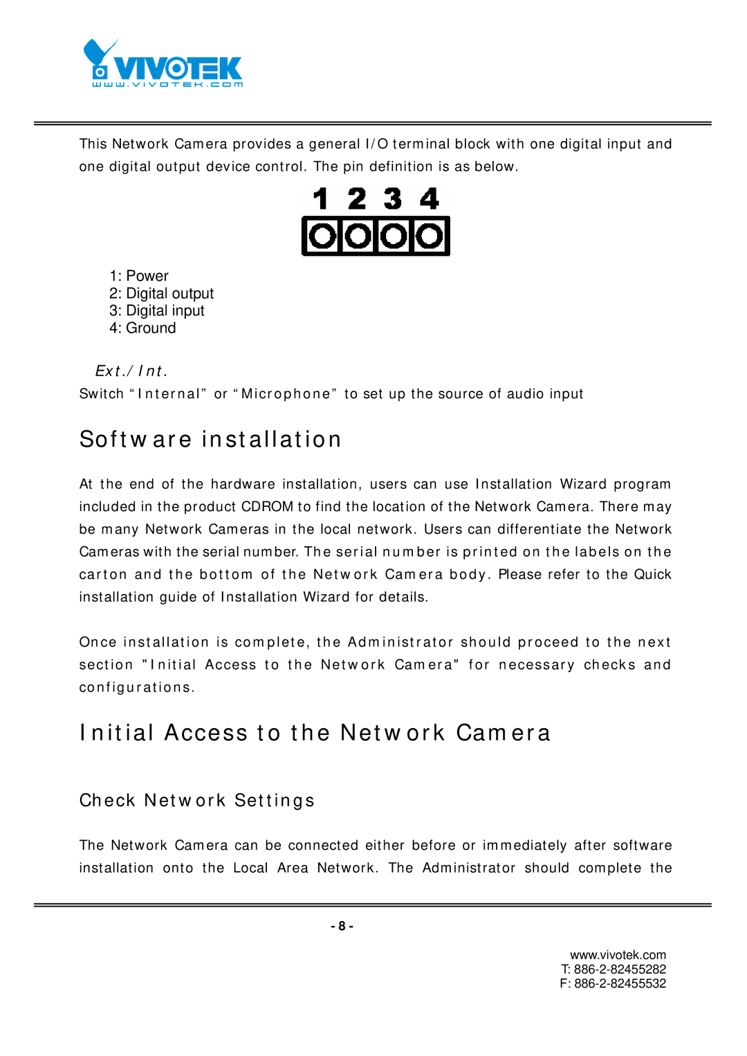 Vivotek FD7131 manual Software installation, Initial Access to the Network Camera, Check Network Settings 