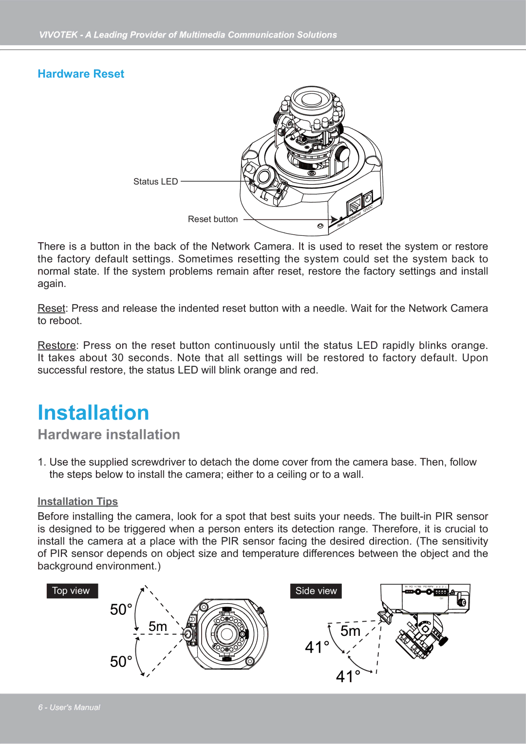 Vivotek FD7132 manual Hardware installation, Hardware Reset 