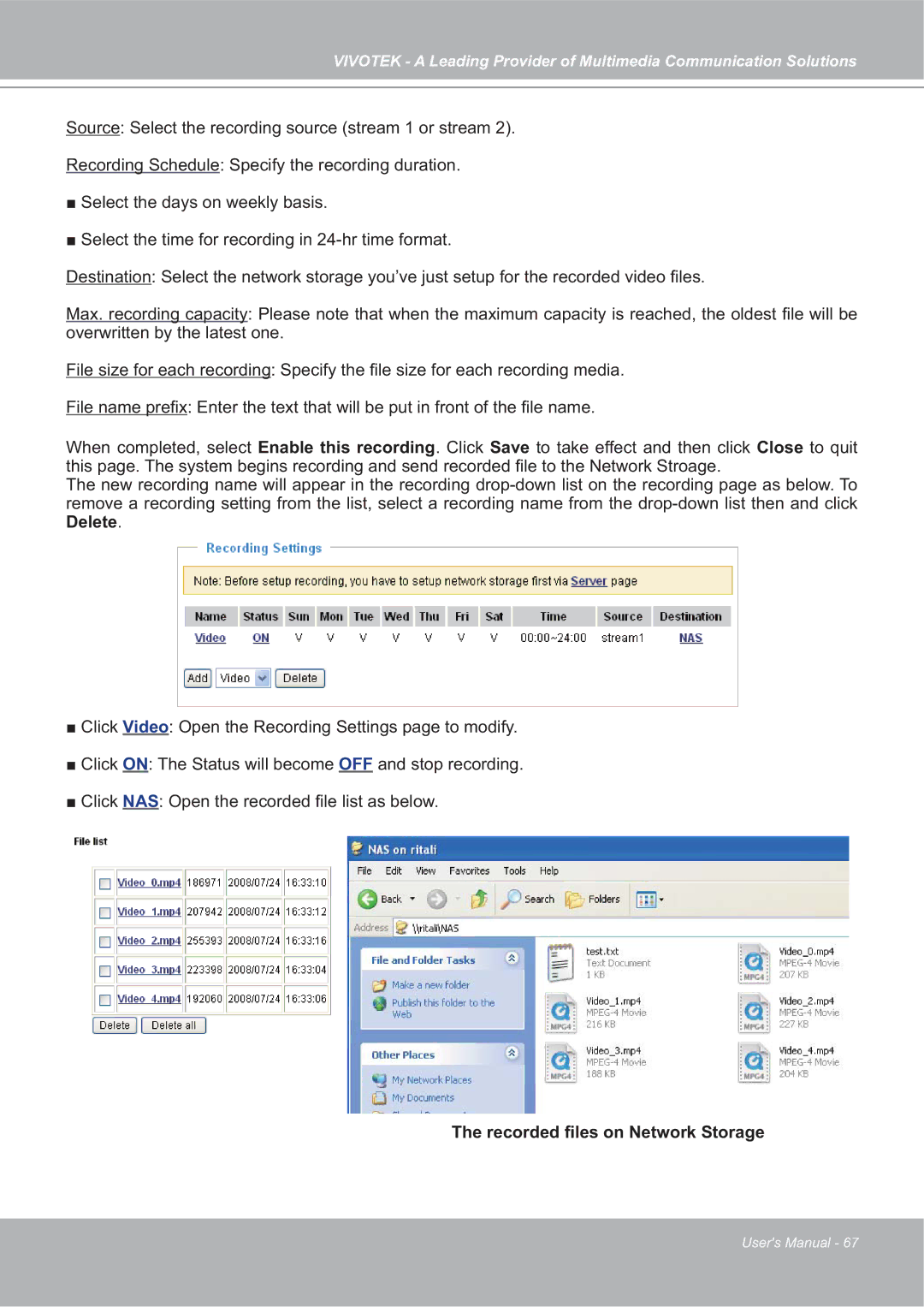 Vivotek FD7132 manual Recorded ﬁles on Network Storage 