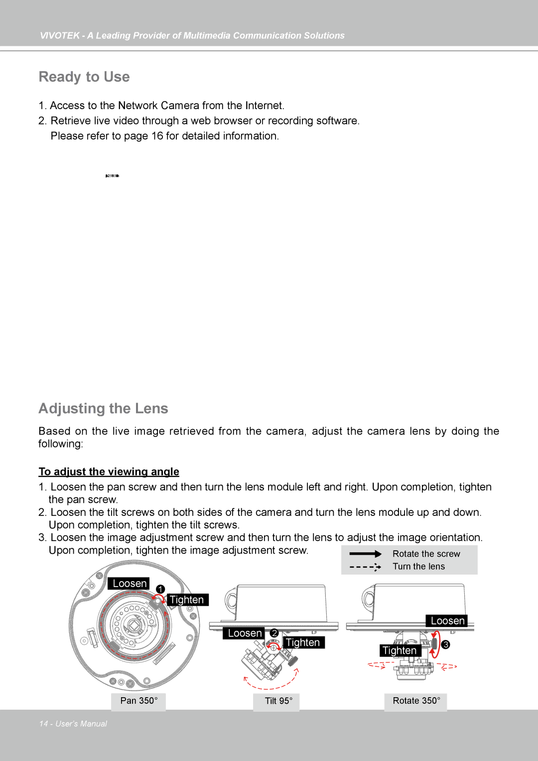 Vivotek FD7141(V) manual Ready to Use, Adjusting the Lens, To adjust the viewing angle 