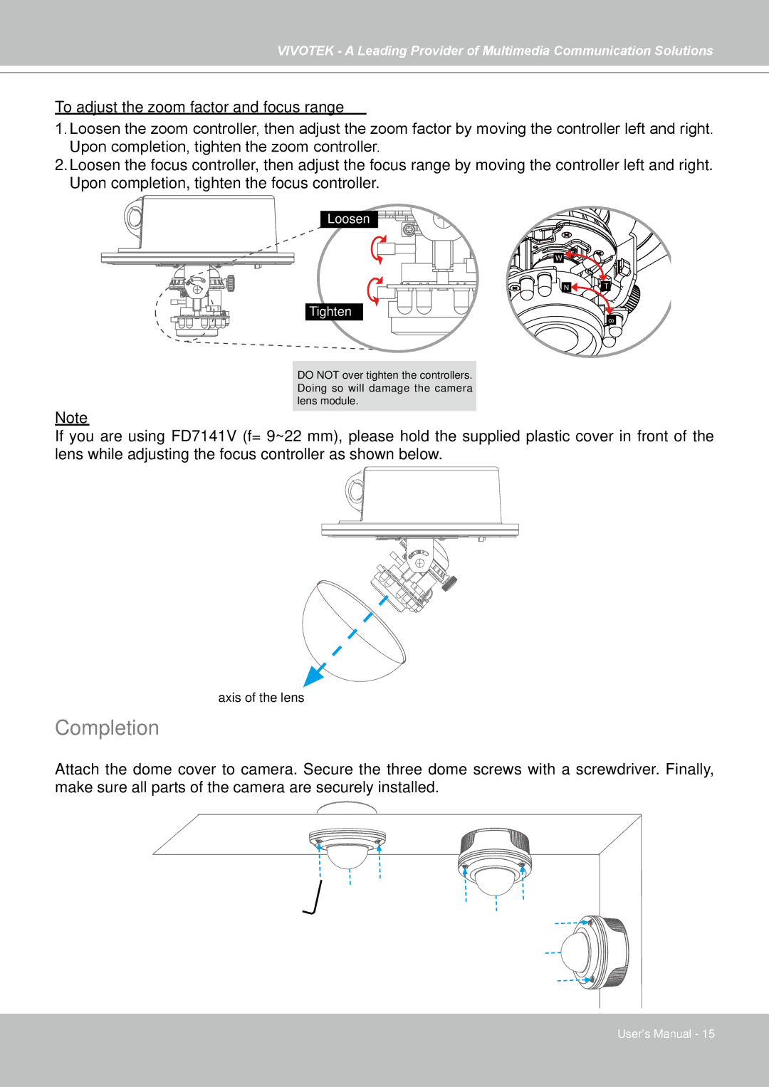 Vivotek FD7141(V) manual Completion, To adjust the zoom factor and focus range 