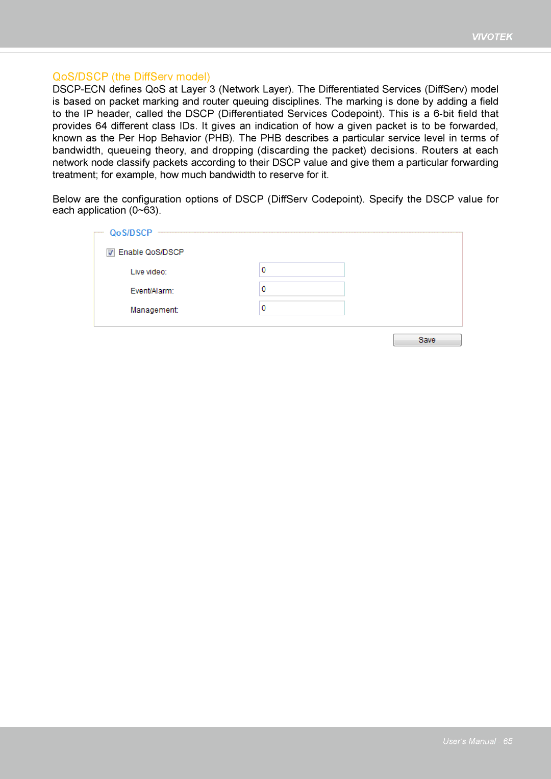 Vivotek FD8131 user manual QoS/DSCP the DiffServ model 