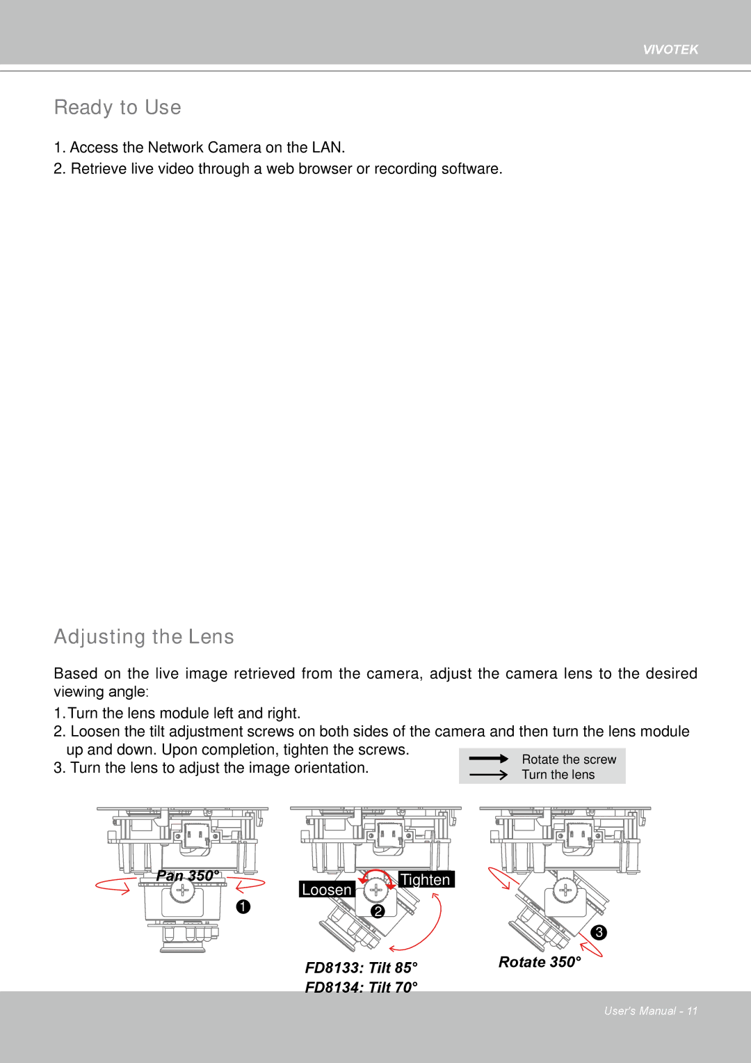 Vivotek FD8133 user manual Ready to Use, Adjusting the Lens 