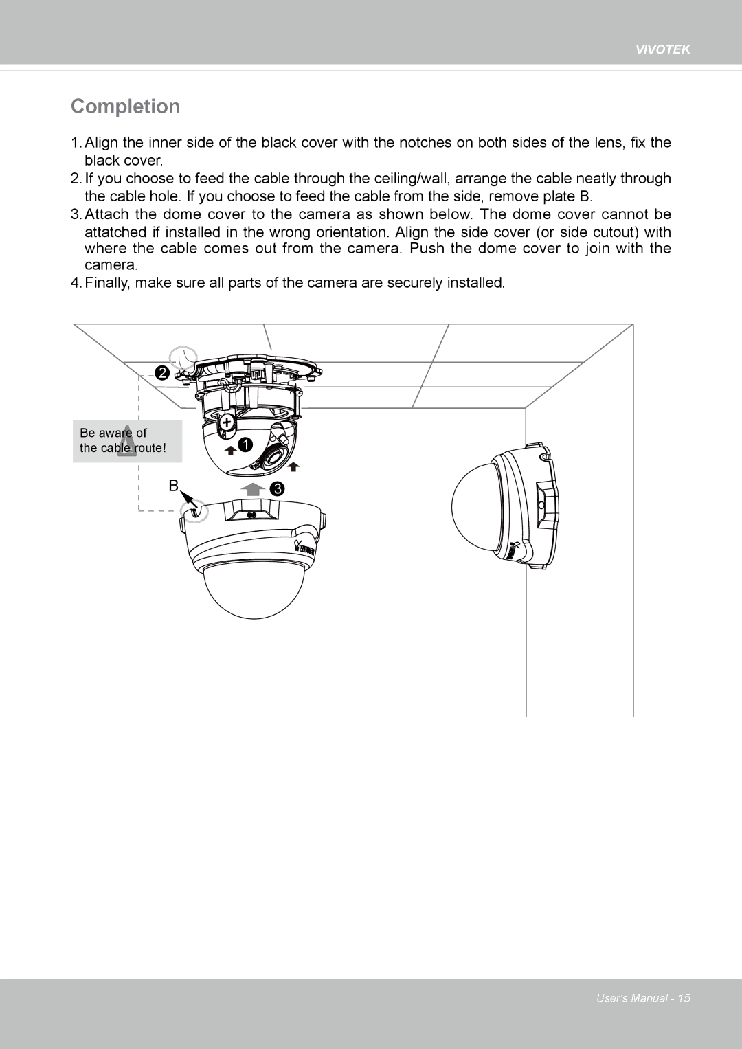 Vivotek FD8134V, FD8133V user manual Completion 