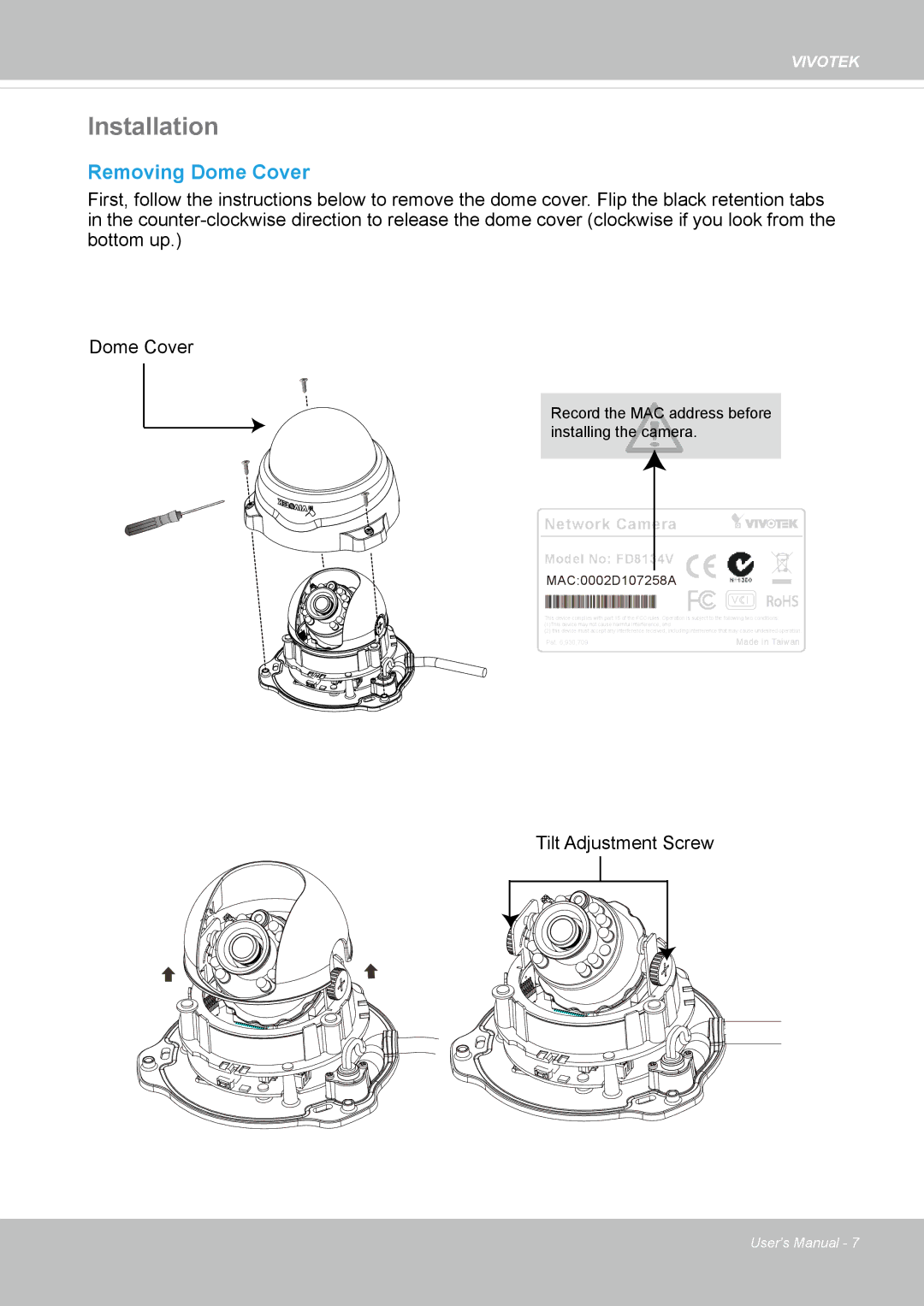 Vivotek FD8134V, FD8133V user manual Installation, Removing Dome Cover 