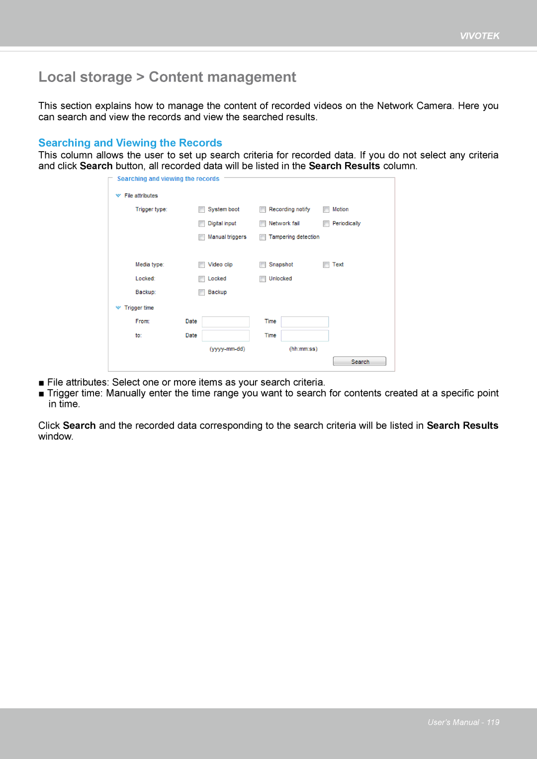 Vivotek 8154V, FD8154 user manual Local storage Content management, Searching and Viewing the Records 