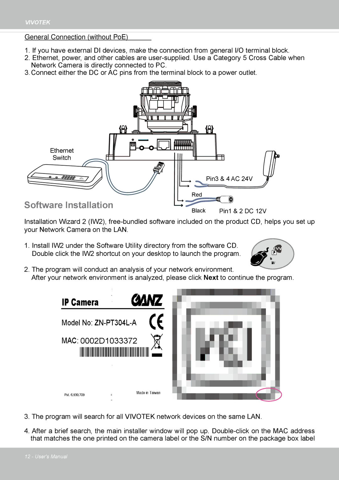 Vivotek FD8162 manual Software Installation, General Connection without PoE 