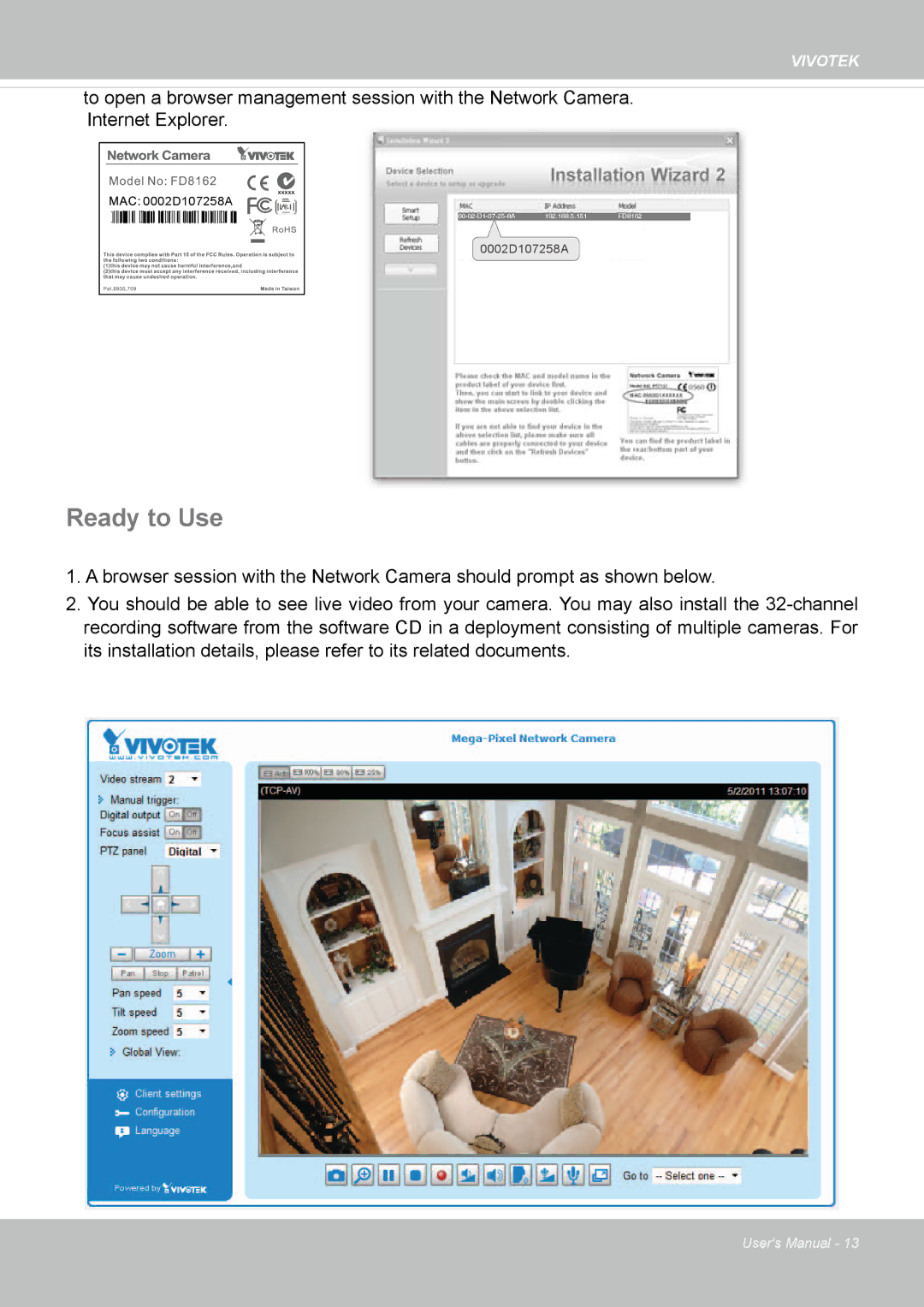 Vivotek FD8162 manual Ready to Use 