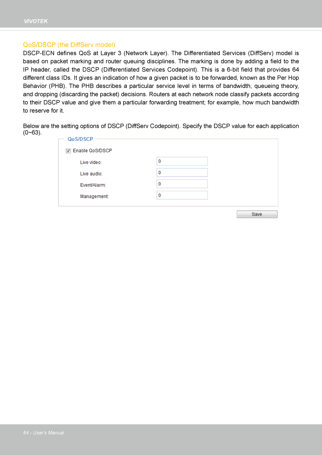 Vivotek FD8162 manual QoS/DSCP the DiffServ model 