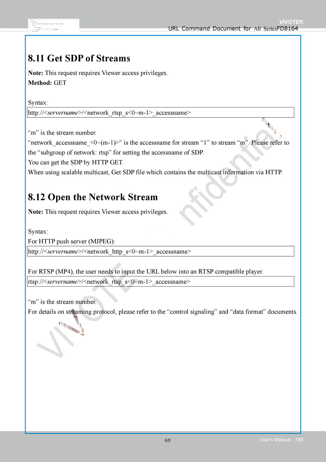 Vivotek FD8164 user manual Get SDP of Streams, Open the Network Stream, Method GET 