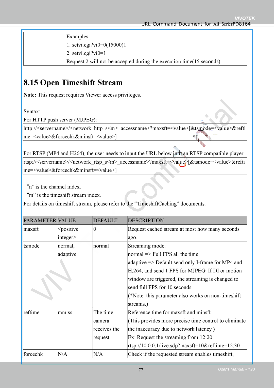 Vivotek FD8164 user manual Open Timeshift Stream, Parameter Value Default Description 