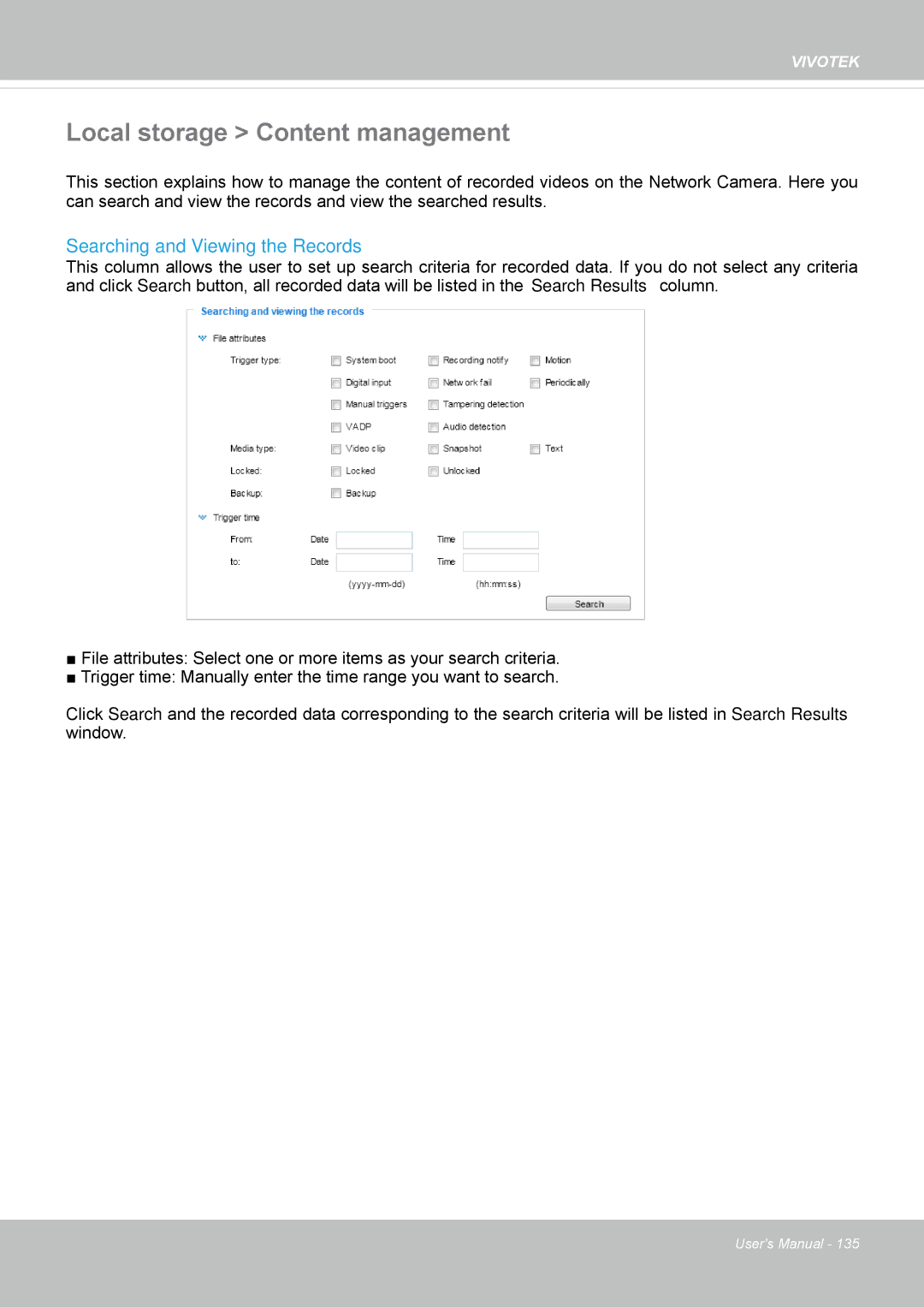 Vivotek FD8167-(T) user manual Local storage Content management, Searching and Viewing the Records 