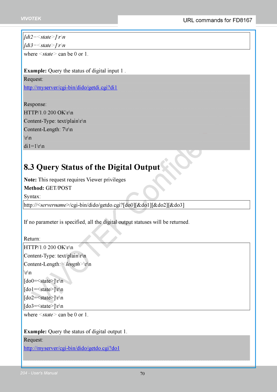 Vivotek FD8167-(T) user manual Query Status of the Digital Output, Di2=state\r\n Di3=state\r\n 