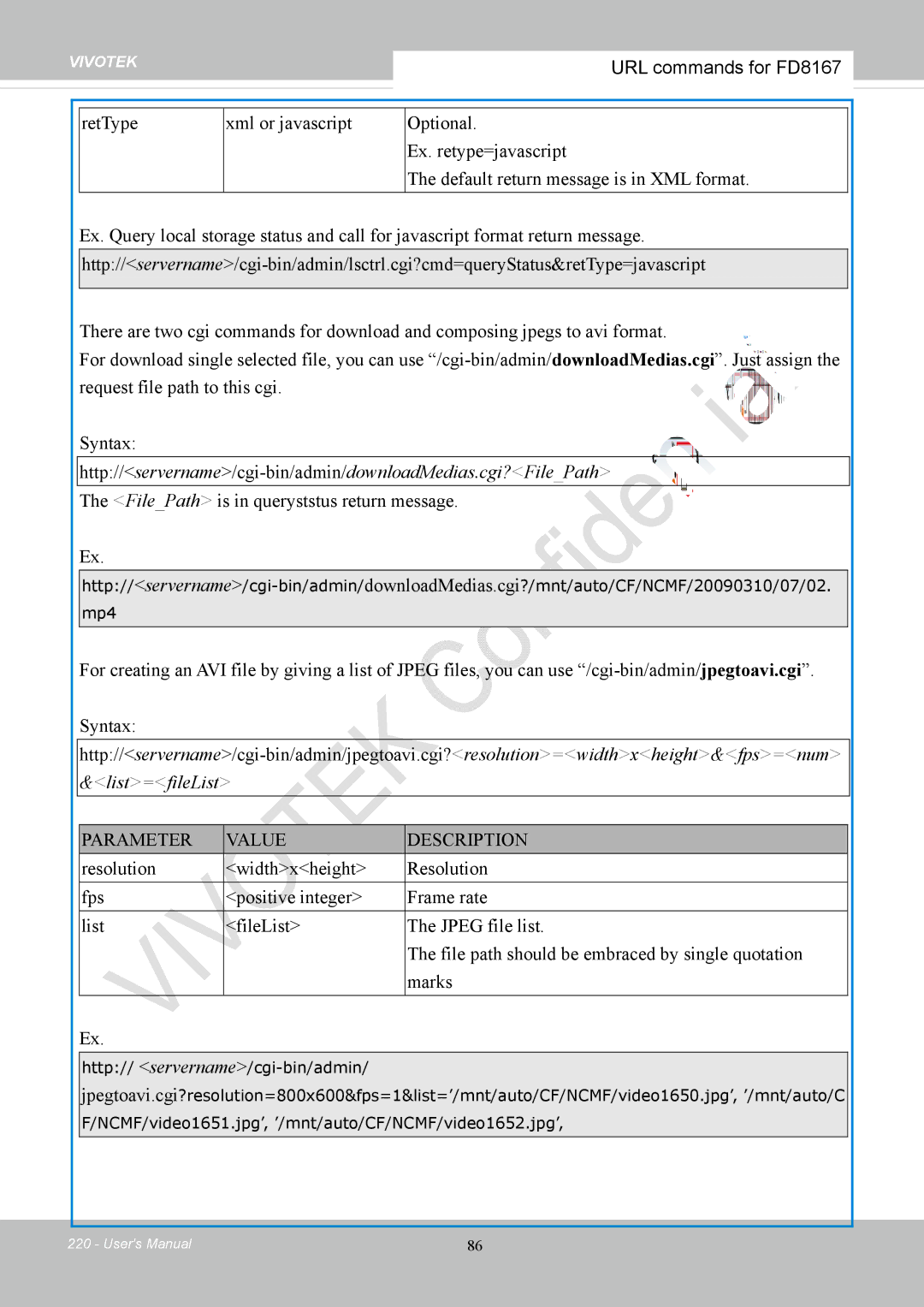 Vivotek FD8167-(T) Http//servername/cgi-bin/admin/downloadMedias.cgi?FilePath, FilePath is in queryststus return message 