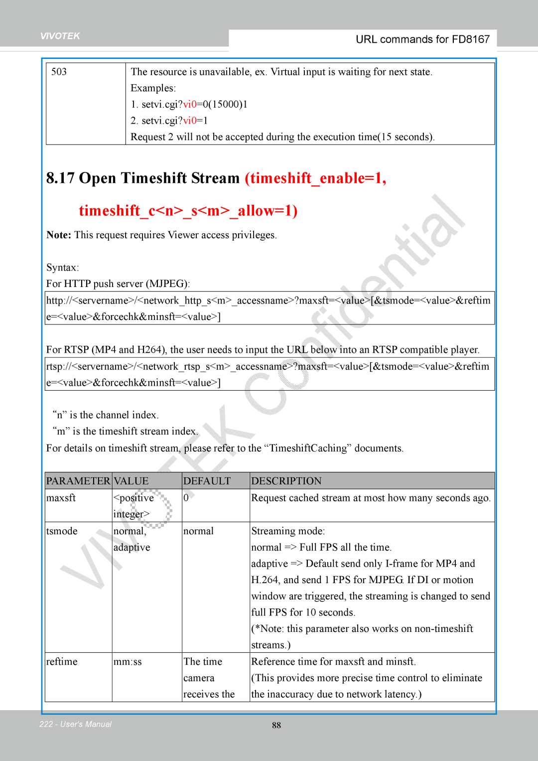 Vivotek FD8167-(T) user manual Open Timeshift Stream timeshiftenable=1, Timeshiftcnsmallow=1 