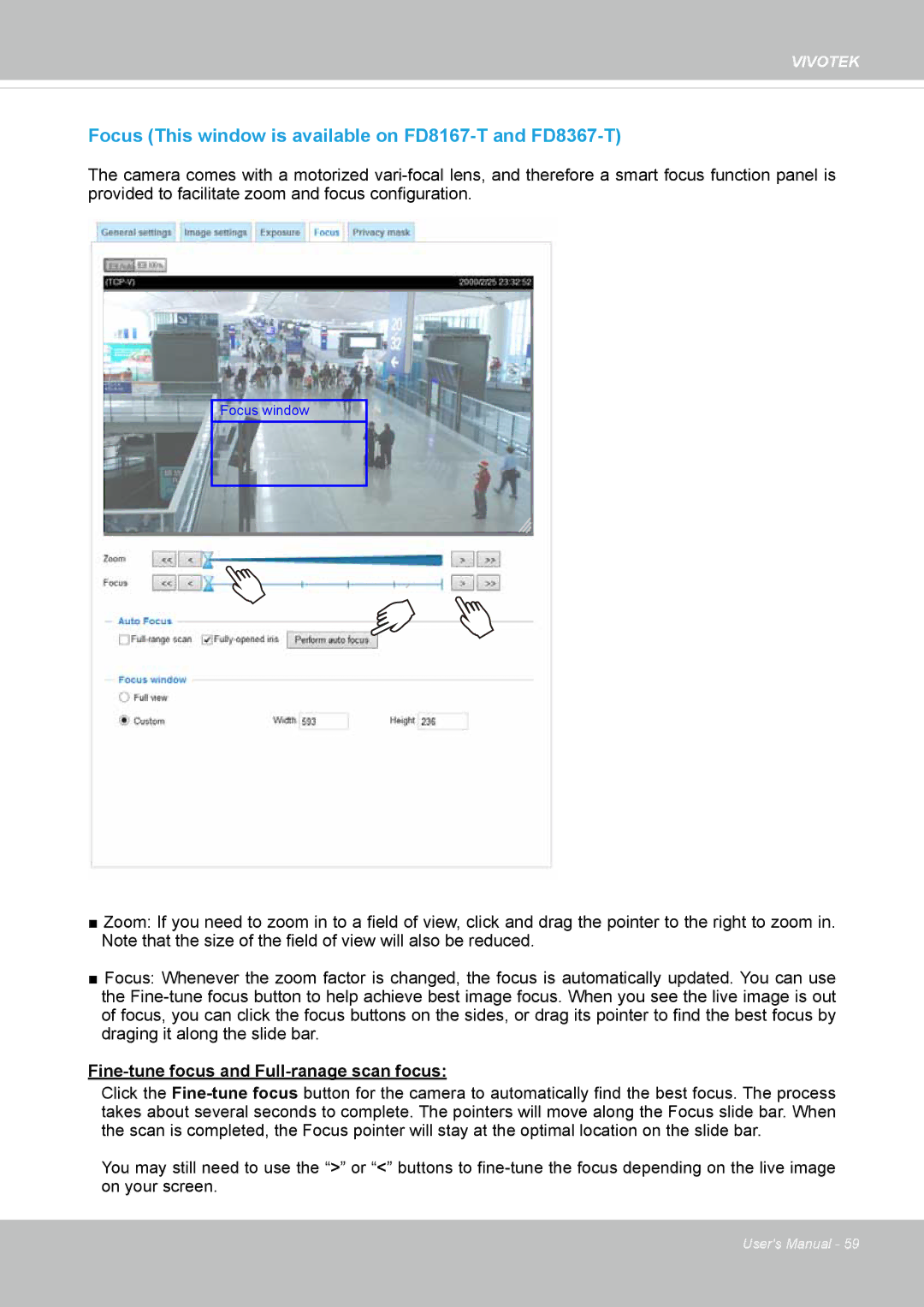 Vivotek FD8167-(T) Focus This window is available on FD8167-T and FD8367-T, Fine-tune focus and Full-ranage scan focus 