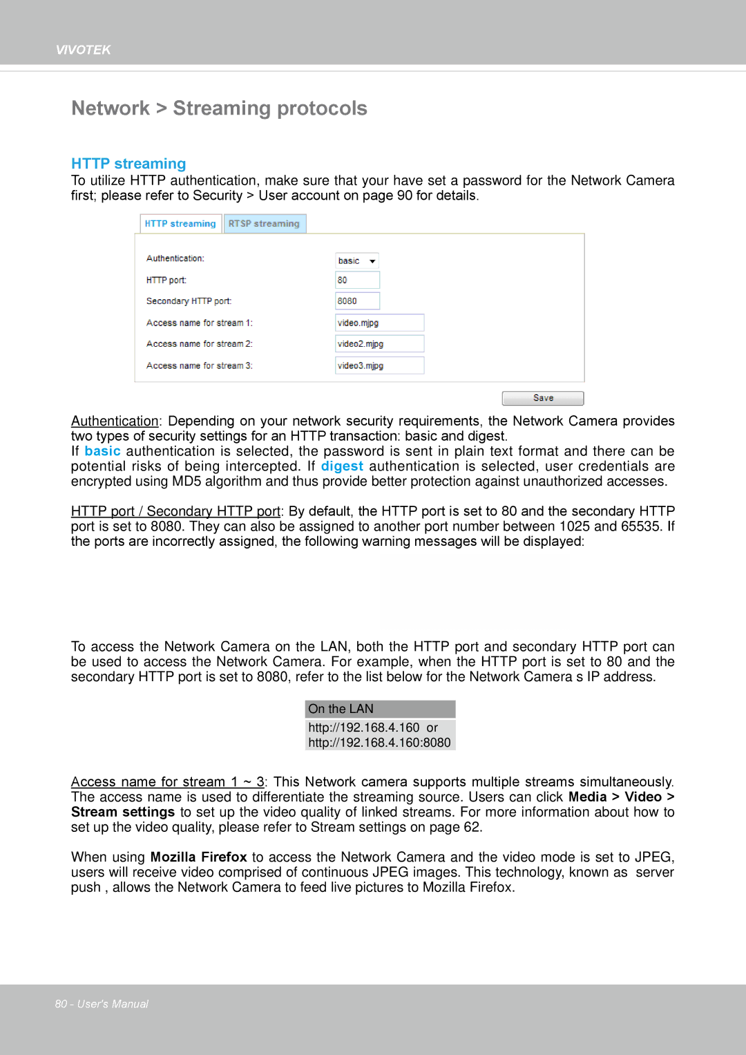 Vivotek FD8167-(T) user manual Network Streaming protocols, Http streaming 