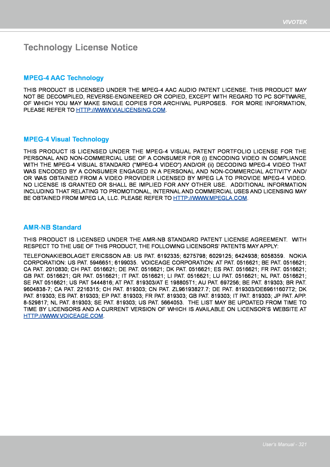Vivotek FD8167-(T) Technology License Notice, MPEG-4AAC Technology, MPEG-4Visual Technology, AMR-NBStandard, Vivotek 