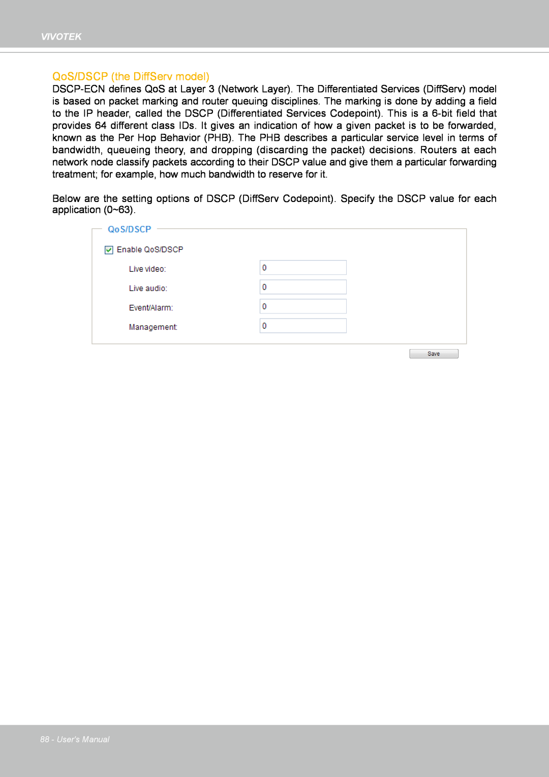 Vivotek FD8167-(T) user manual QoS/DSCP the DiffServ model, Users Manual 