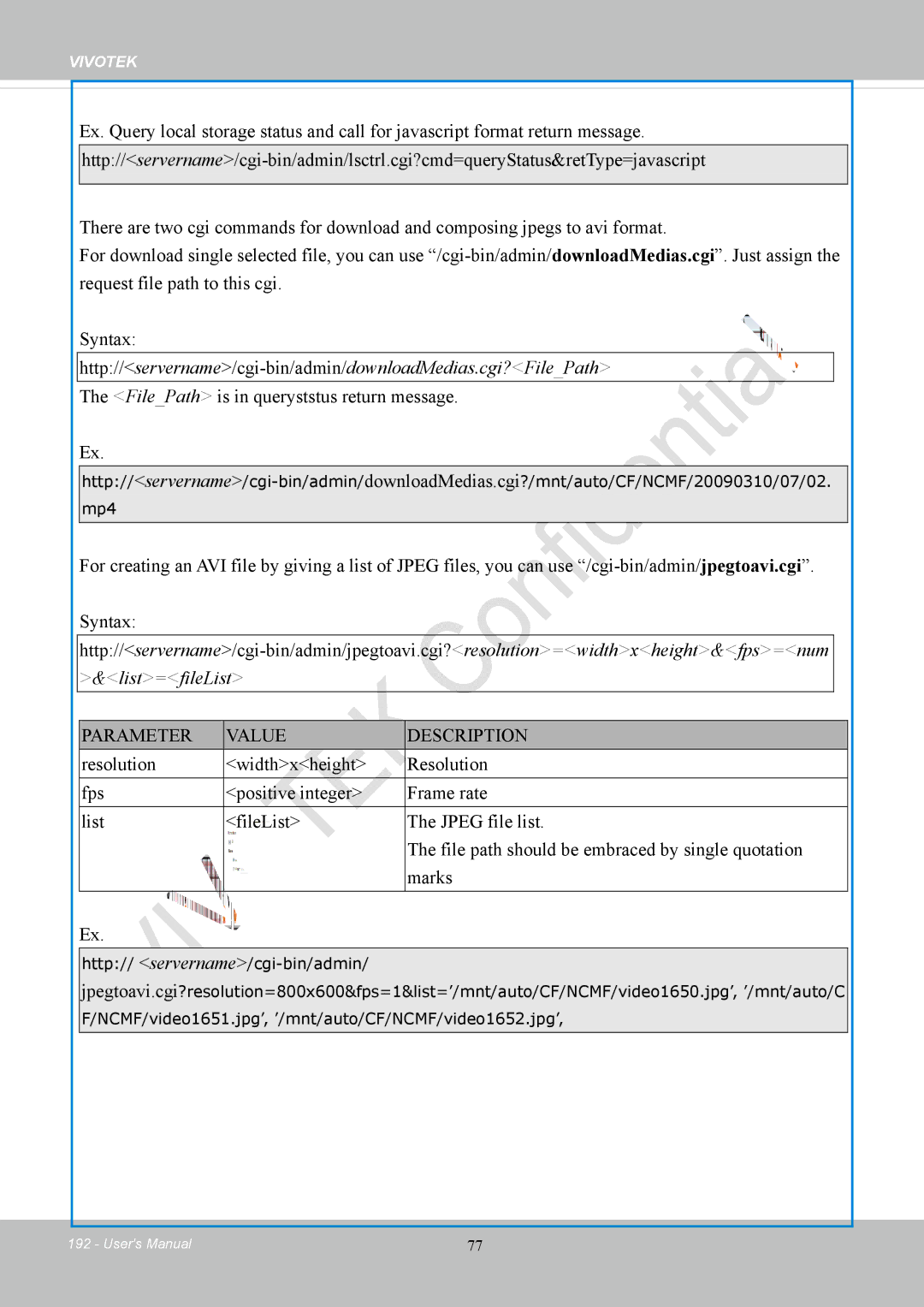 Vivotek FD8169 Http//servername/cgi-bin/admin/downloadMedias.cgi?FilePath, FilePath is in queryststus return message 