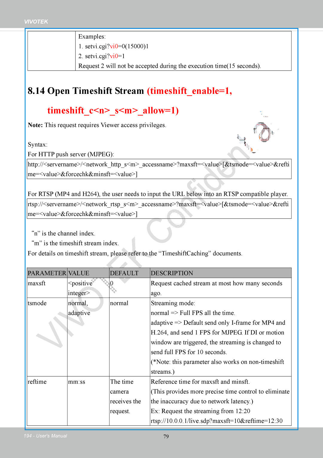 Vivotek FD8169 user manual Open Timeshift Stream timeshiftenable=1, Timeshiftcnsmallow=1 