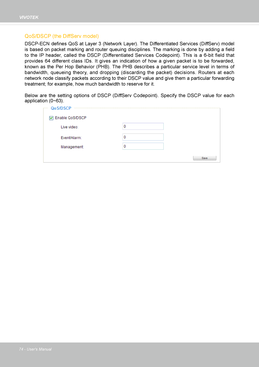 Vivotek FD8169 user manual QoS/DSCP the DiffServ model 