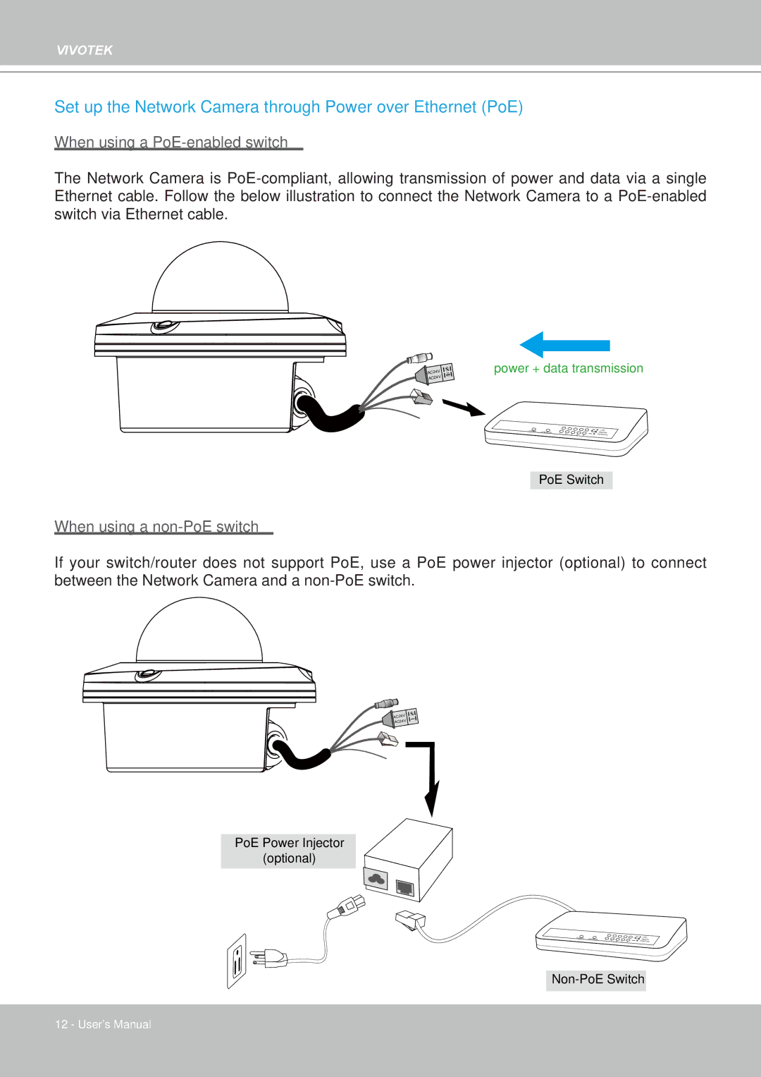 Vivotek FD8361L manual Set up the Network Camera through Power over Ethernet PoE 