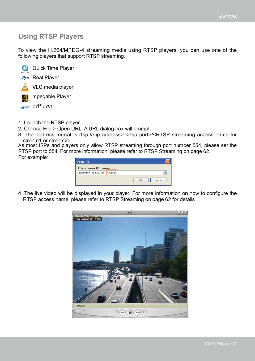 Vivotek 62E, FD8362 manual Using Rtsp Players 