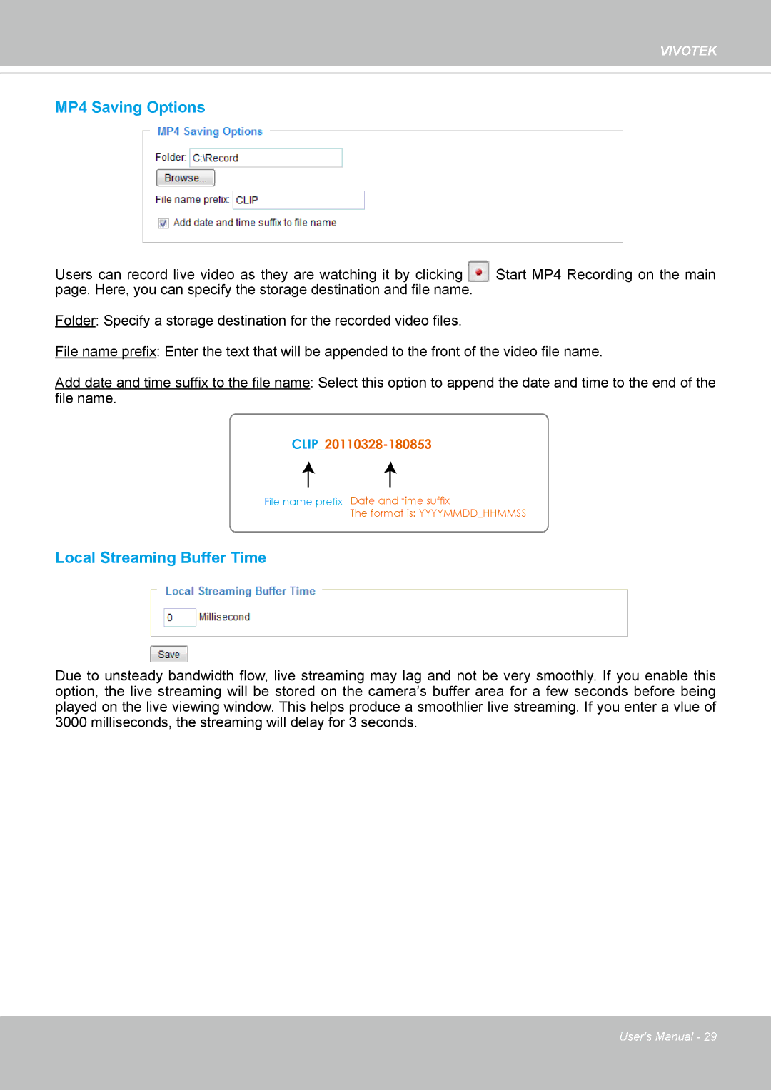 Vivotek 62E, FD8362 manual MP4 Saving Options, Local Streaming Buffer Time 