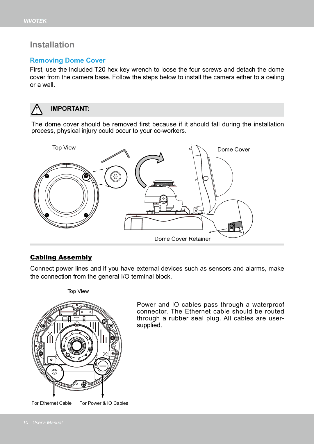 Vivotek fd8363 user manual Installation, Removing Dome Cover 